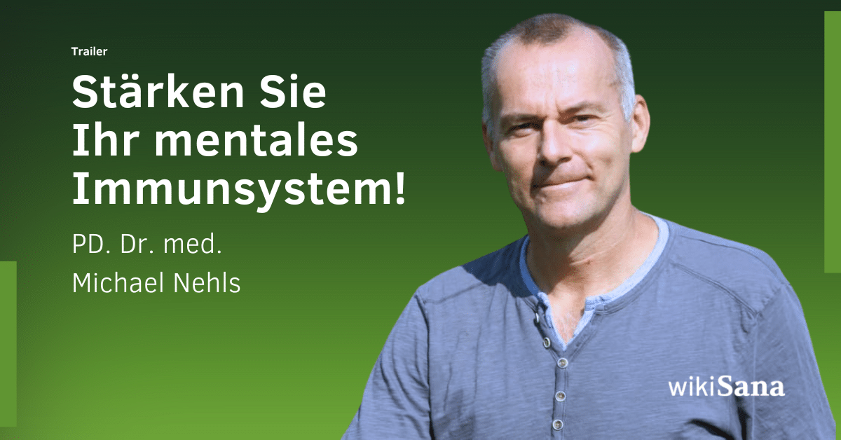 Die Bedeutung des mentalen Immunsystems: Wege zur Stärkung und persönliche Geschichten der Transformation